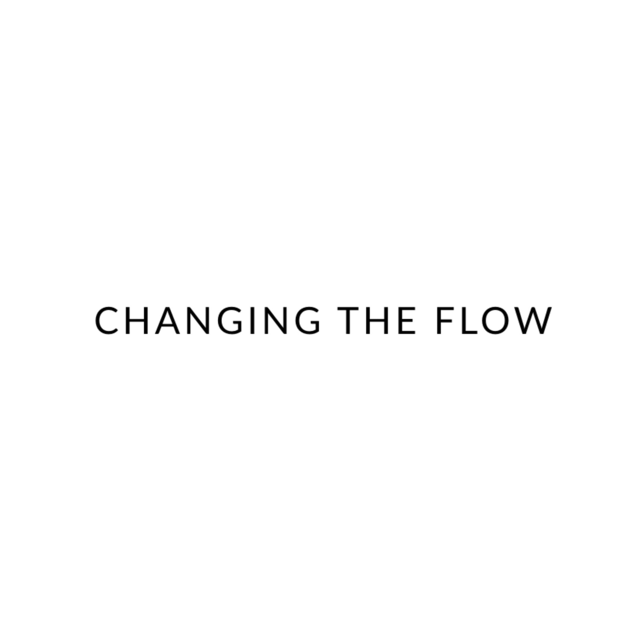 Changing the Flow | Pretty by Her