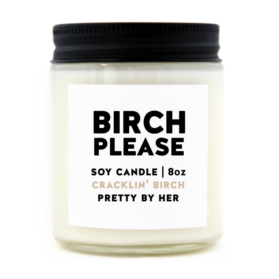 Birch Please | Candle - Pretty by Her- handmade locally in Cambridge, Ontario
