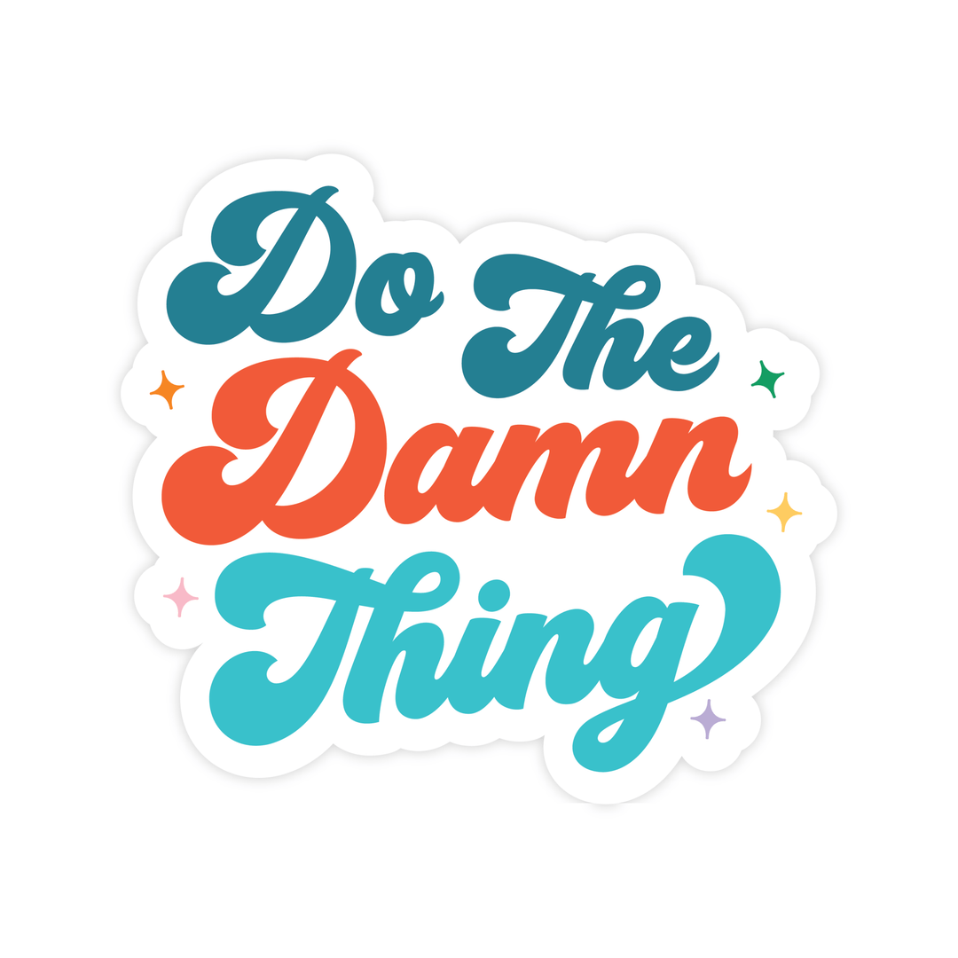 Do The Damn Thing | Magnet - Pretty by Her- handmade locally in Cambridge, Ontario
