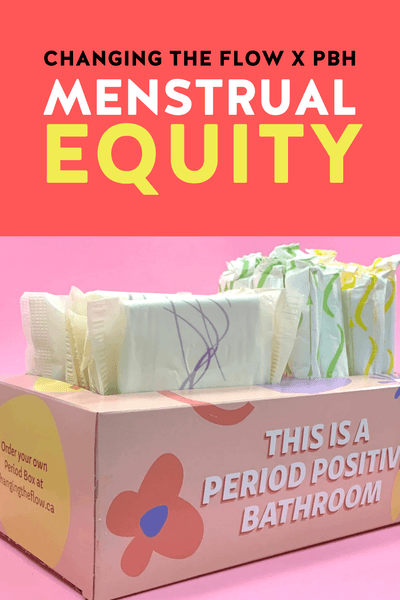 Supporting Menstrual Equity & Ending Period Poverty