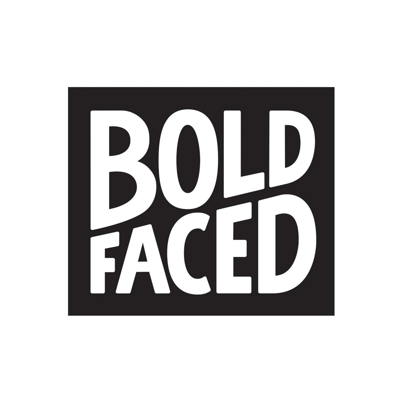 Boldfaced | All Products | Pretty by Her
