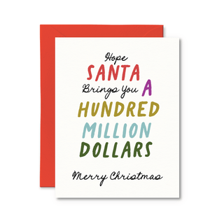 A Hundred Million Dollars Christmas Card - Pretty by Her - handmade locally in Cambridge, Ontario