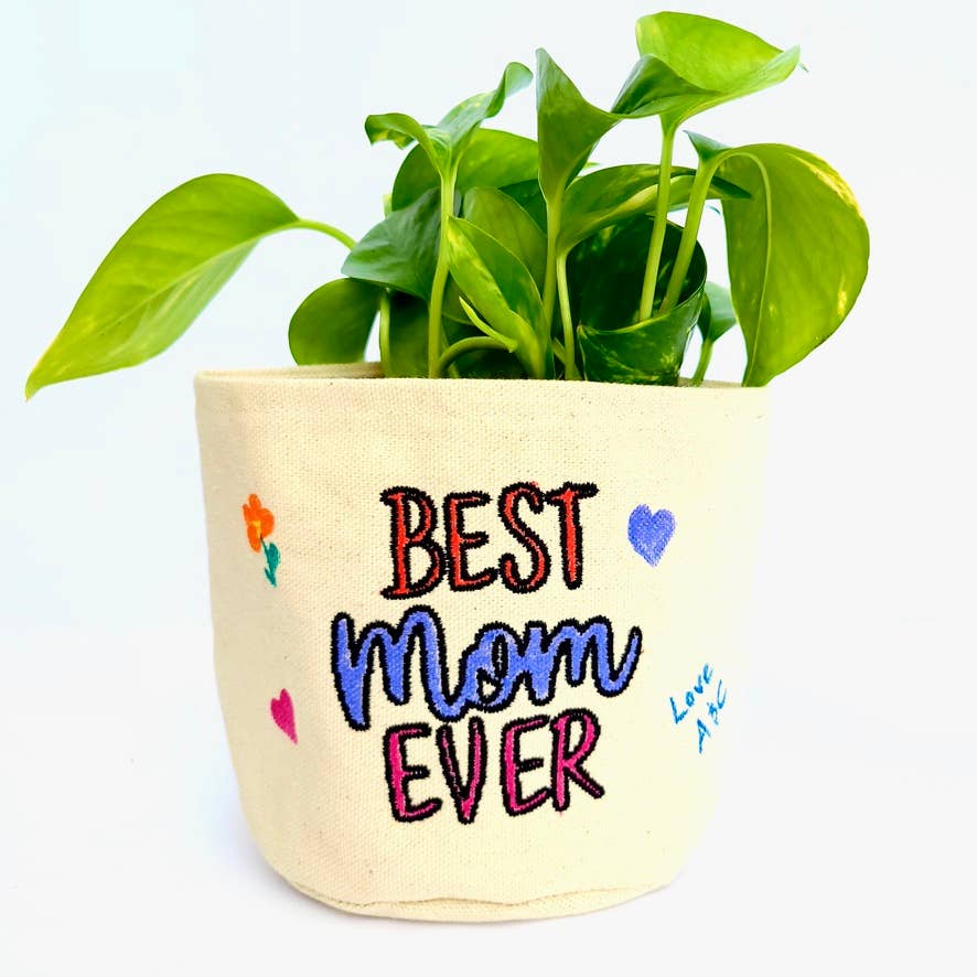 Best Mom Ever Colourable 4" Cotton Canvas Planter - Pretty by Her - handmade locally in Cambridge, Ontario