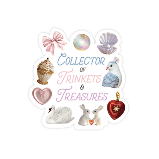 Collector of Trinkets & Treasures Sticker - Pretty by Her - handmade locally in Cambridge, Ontario