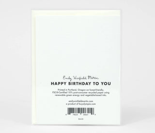 Emily Winfield Martin Happy Birthday To You Greeting Card - Pretty by Her- handmade locally in Cambridge, Ontario