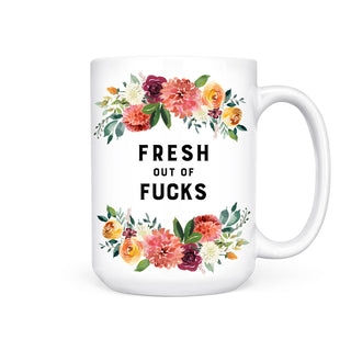 FRESH OUT OF FUCKS MUG - Pretty by Her - handmade locally in Cambridge, Ontario