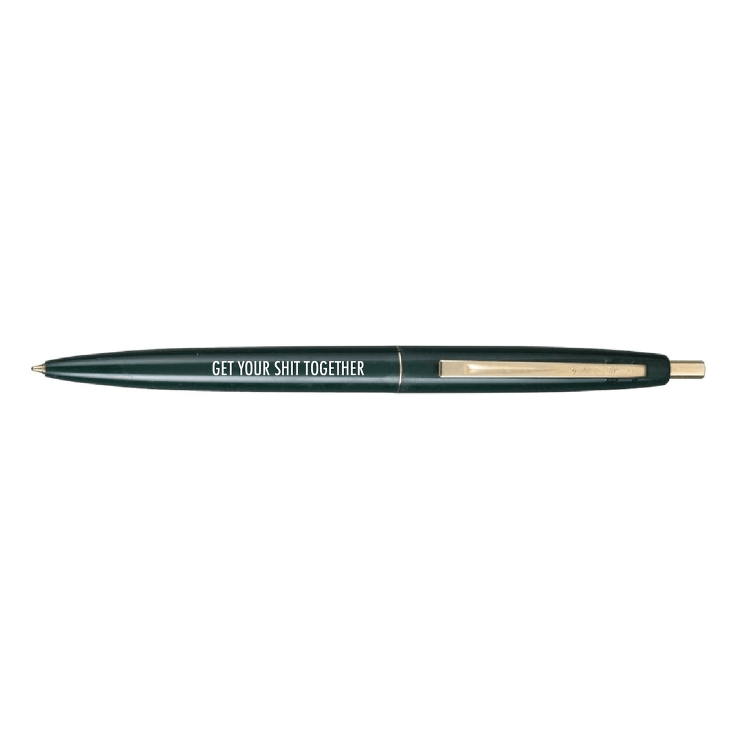 Get Your Shit Together Pen - Pretty by Her - handmade locally in Cambridge, Ontario