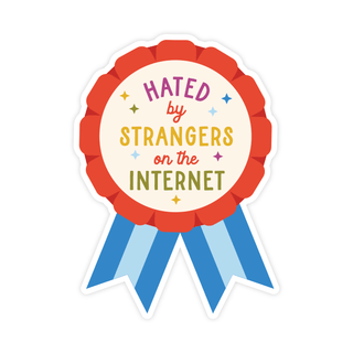 Hated by Strangers On the Internet Sticker - Pretty by Her - handmade locally in Cambridge, Ontario