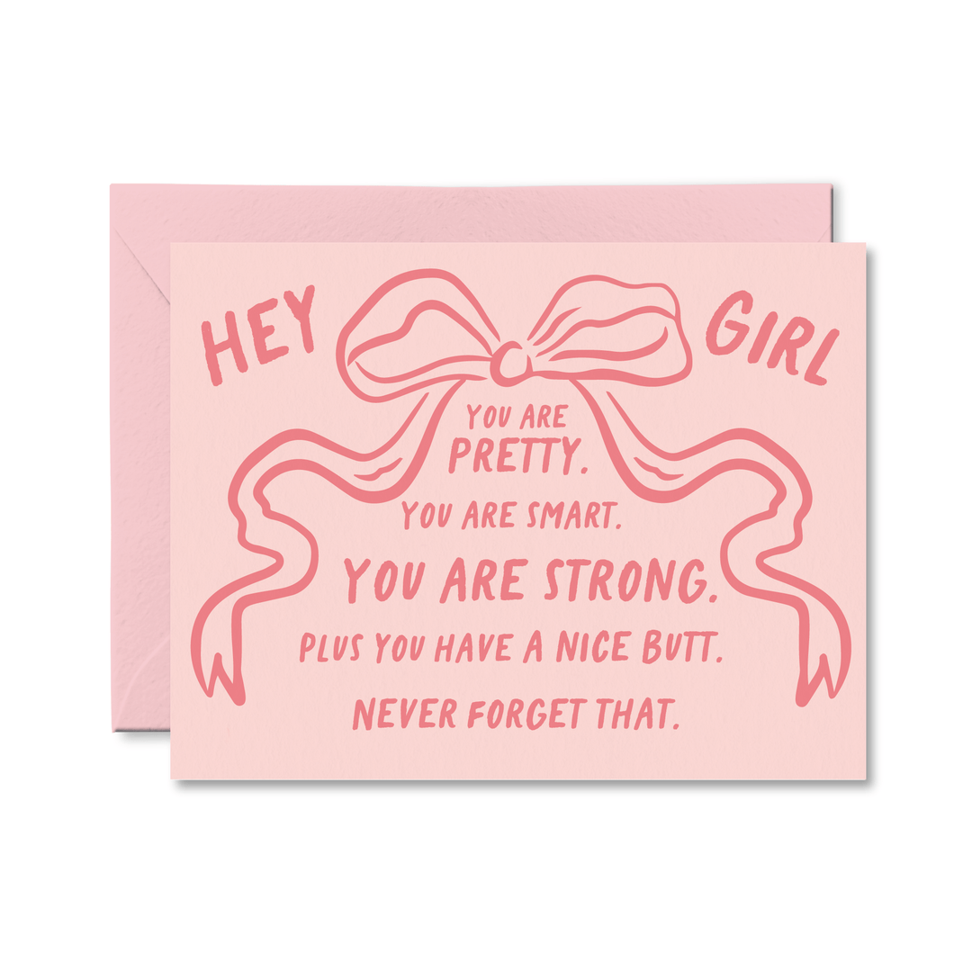 Hey Girl You Are Card - Pretty by Her - handmade locally in Cambridge, Ontario