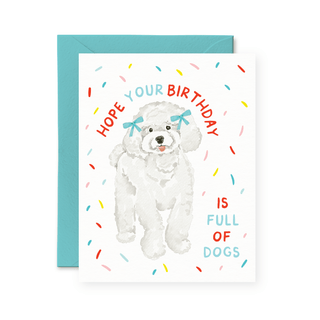 Hope Your Birthday Is Full Of Dogs Card - Pretty by Her - handmade locally in Cambridge, Ontario