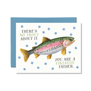 No Trout About It Fintastic Father - Pretty by Her - handmade locally in Cambridge, Ontario
