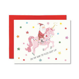 On My Way To Fuck Shit Up Christmas Card - Pretty by Her - handmade locally in Cambridge, Ontario