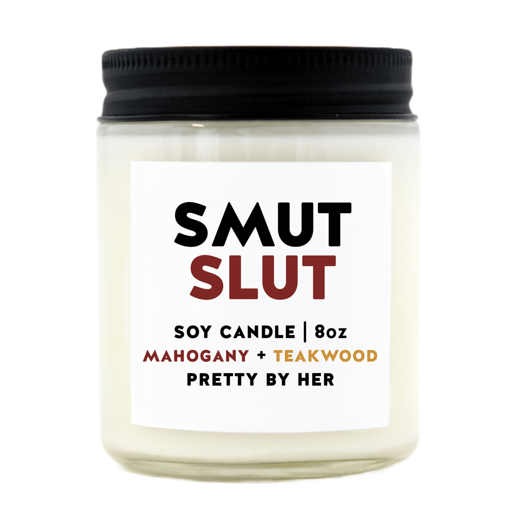 Smut Slut | Soy Wax Candle - Pretty by Her- handmade locally in Cambridge, Ontario