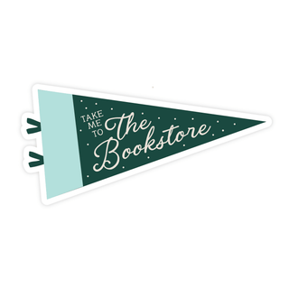 Take Me To The Bookstore Sticker - Pretty by Her- handmade locally in Cambridge, Ontario