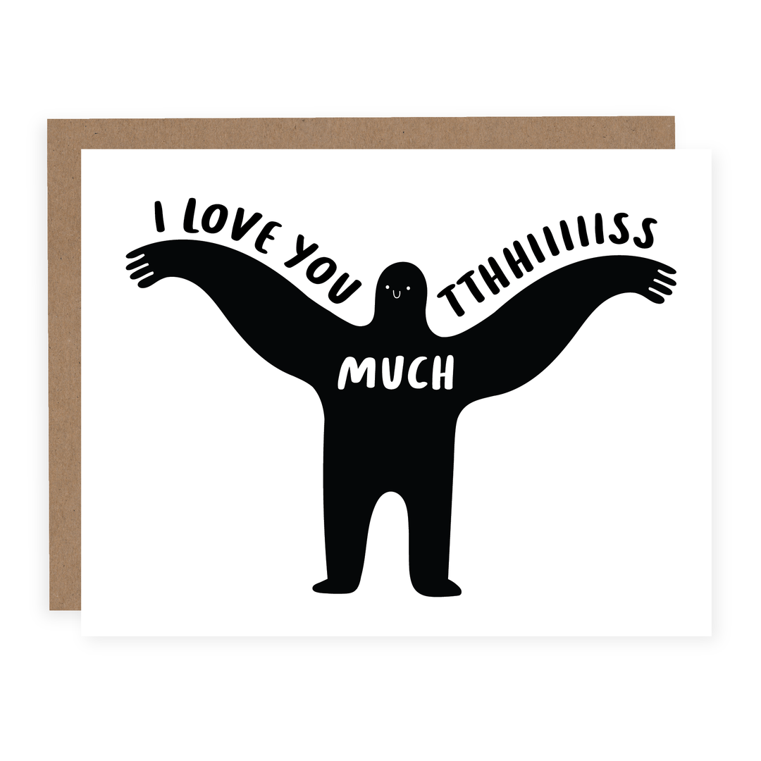WHOLESALE | I Love You This Much | Card - Pretty by Her- handmade locally in Cambridge, Ontario