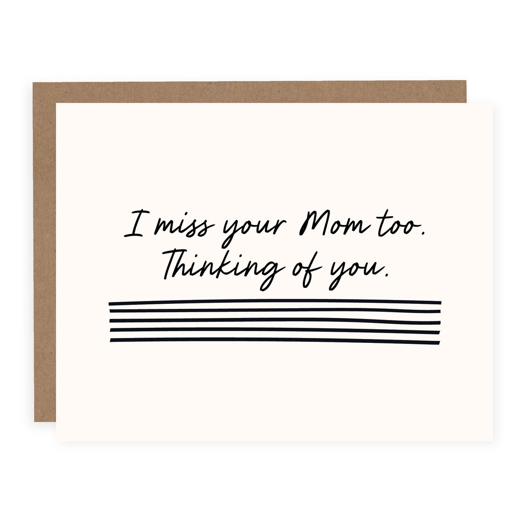 WHOLESALE | I Miss Your Mom Too | Card - Pretty by Her- handmade locally in Cambridge, Ontario