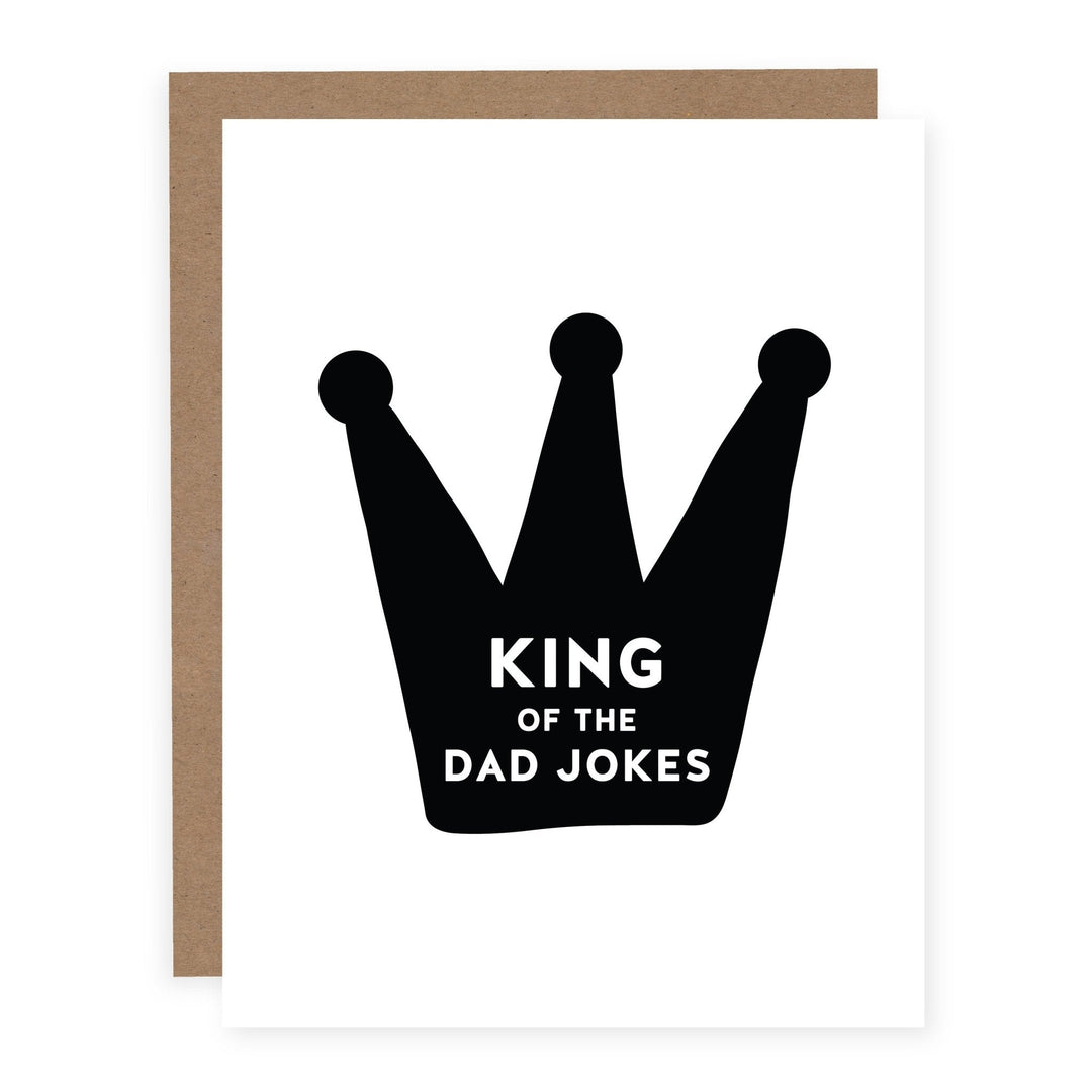 WHOLESALE | King of the Dad Jokes | Card - Pretty by Her- handmade locally in Cambridge, Ontario