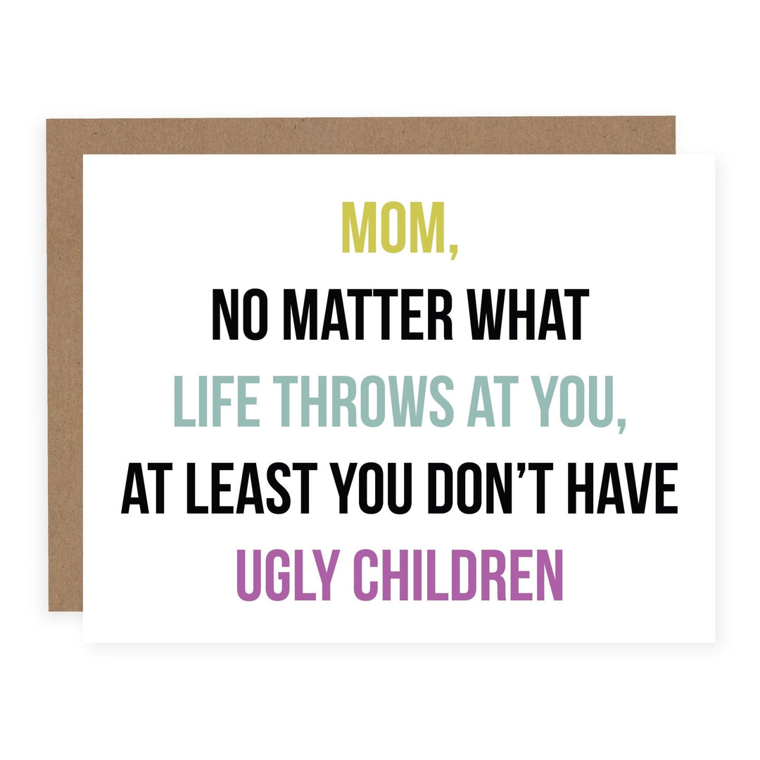 WHOLESALE | Mom Ugly Children | Card - Pretty by Her- handmade locally in Cambridge, Ontario