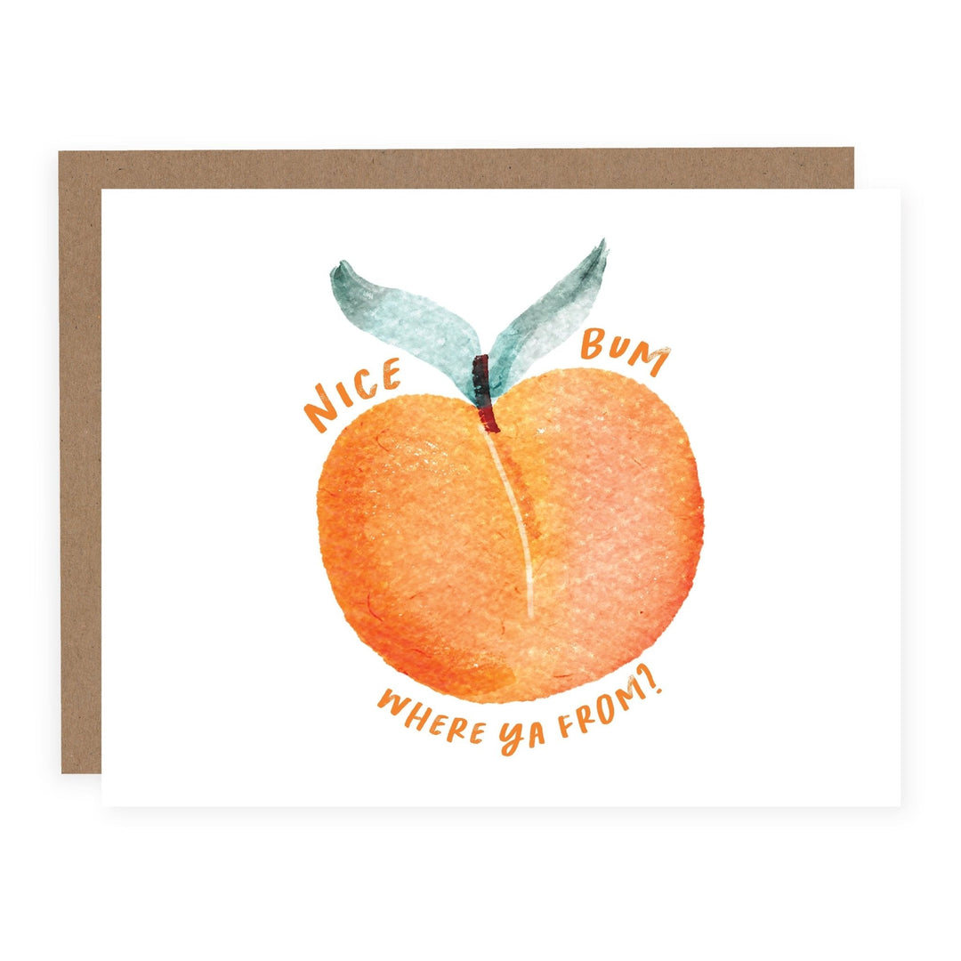 Wholesale | Nice Bum Where Ya From? | Card - Pretty by Her- handmade locally in Cambridge, Ontario