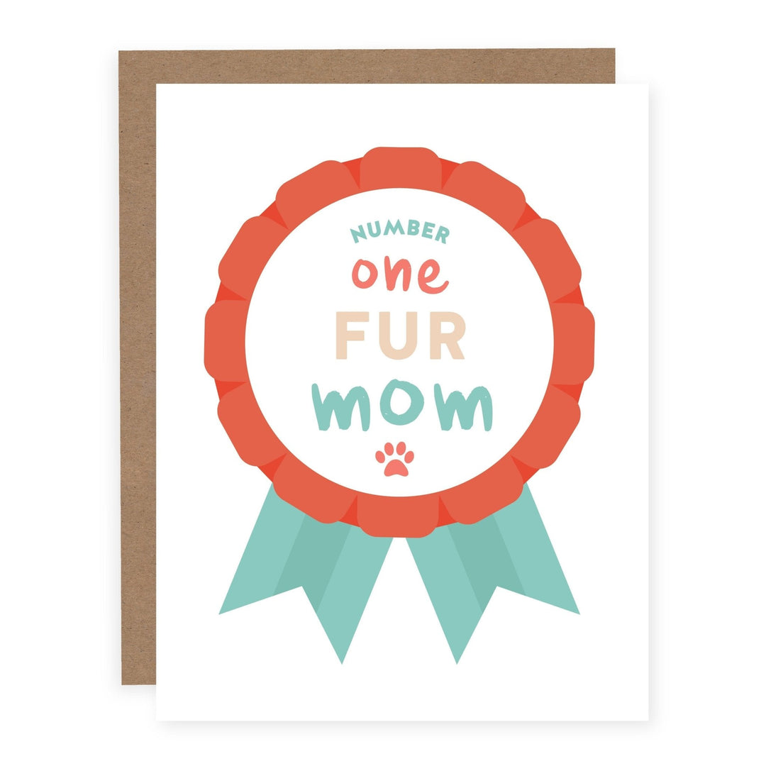 WHOLESALE | Number One Fur Mom | Card - Pretty by Her- handmade locally in Cambridge, Ontario