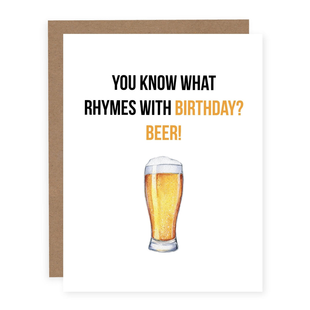 WHOLESALE | Rhymes with Birthday Beer | Card - Pretty by Her- handmade locally in Cambridge, Ontario