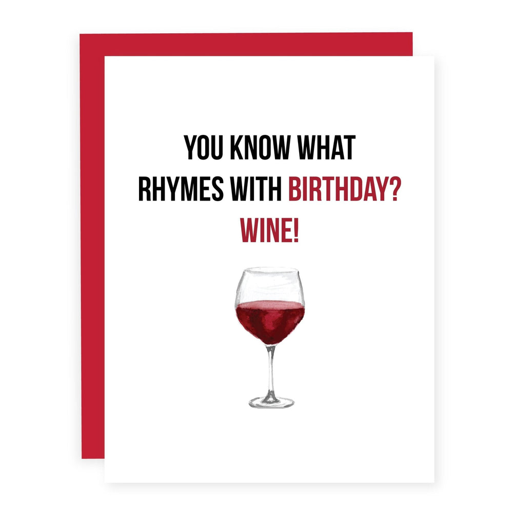 WHOLESALE | Rhymes with Birthday Red Wine | Card - Pretty by Her- handmade locally in Cambridge, Ontario