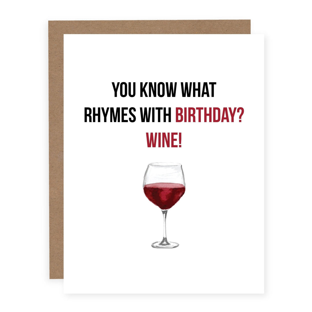 WHOLESALE | Rhymes with Birthday Red Wine | Card - Pretty by Her- handmade locally in Cambridge, Ontario