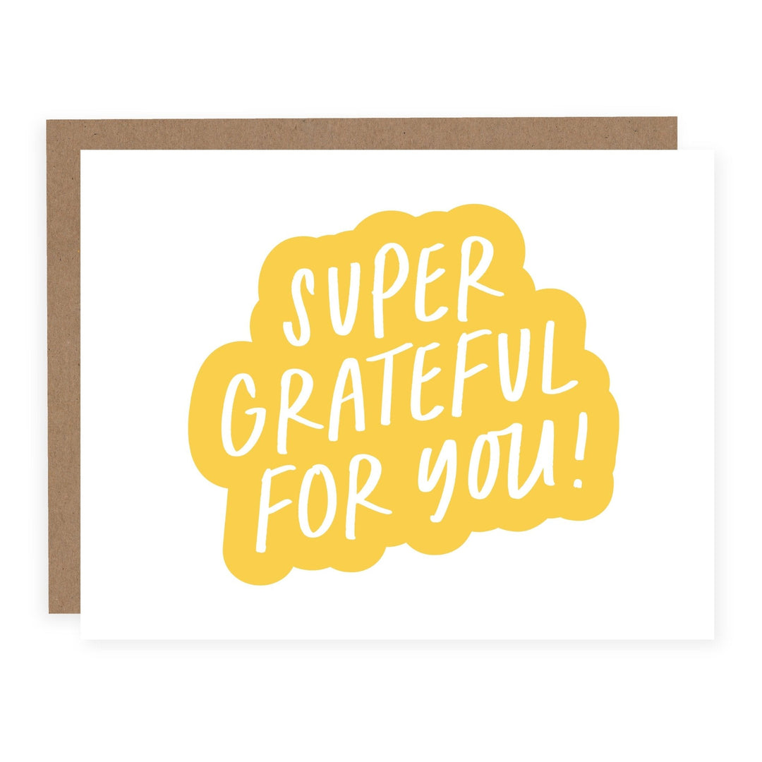 WHOLESALE | Super Grateful For You | Card - Pretty by Her- handmade locally in Cambridge, Ontario