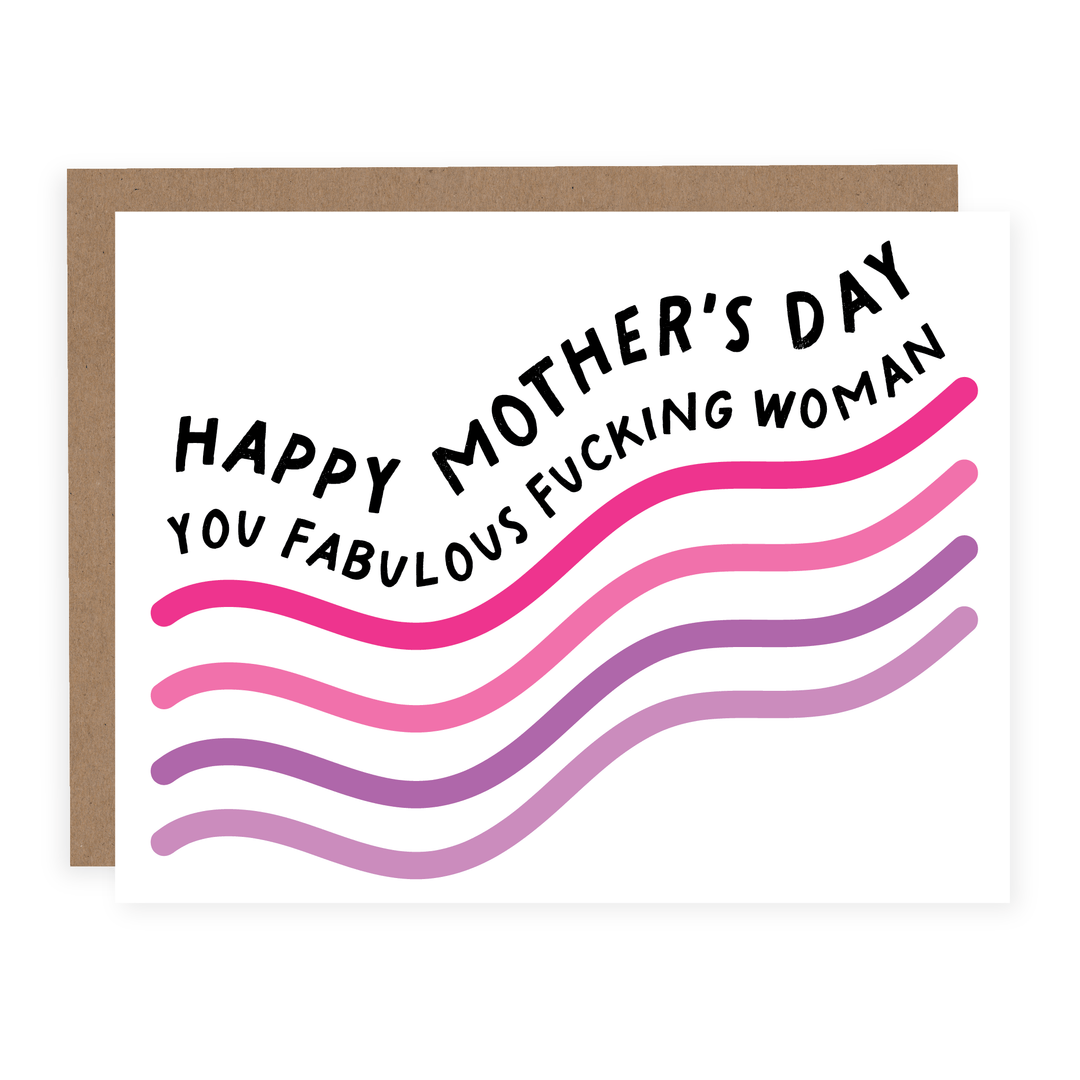 WHOLESALE | You Fabulous Fucking Woman | Card - Pretty by Her- handmade locally in Cambridge, Ontario