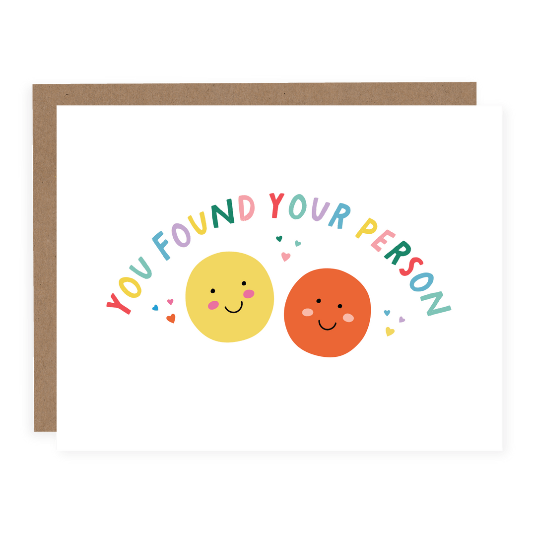 WHOLESALE | You Found Your Person | Card - Pretty by Her- handmade locally in Cambridge, Ontario