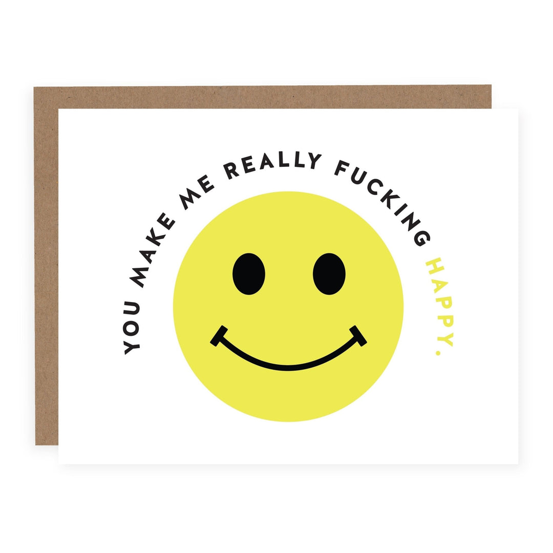 Wholesale | You Make Me Really Fucking Happy | Card - Pretty by Her- handmade locally in Cambridge, Ontario