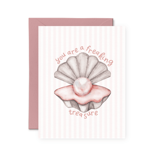 You Are a Freaking Treasure Card - Pretty by Her - handmade locally in Cambridge, Ontario
