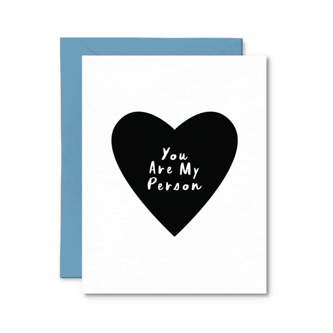 You Are My Person Card - Pretty by Her - handmade locally in Cambridge, Ontario