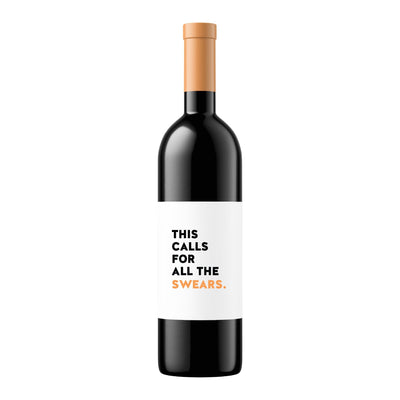 All The Swears | Wine Label - Pretty by Her- handmade locally in Cambridge, Ontario