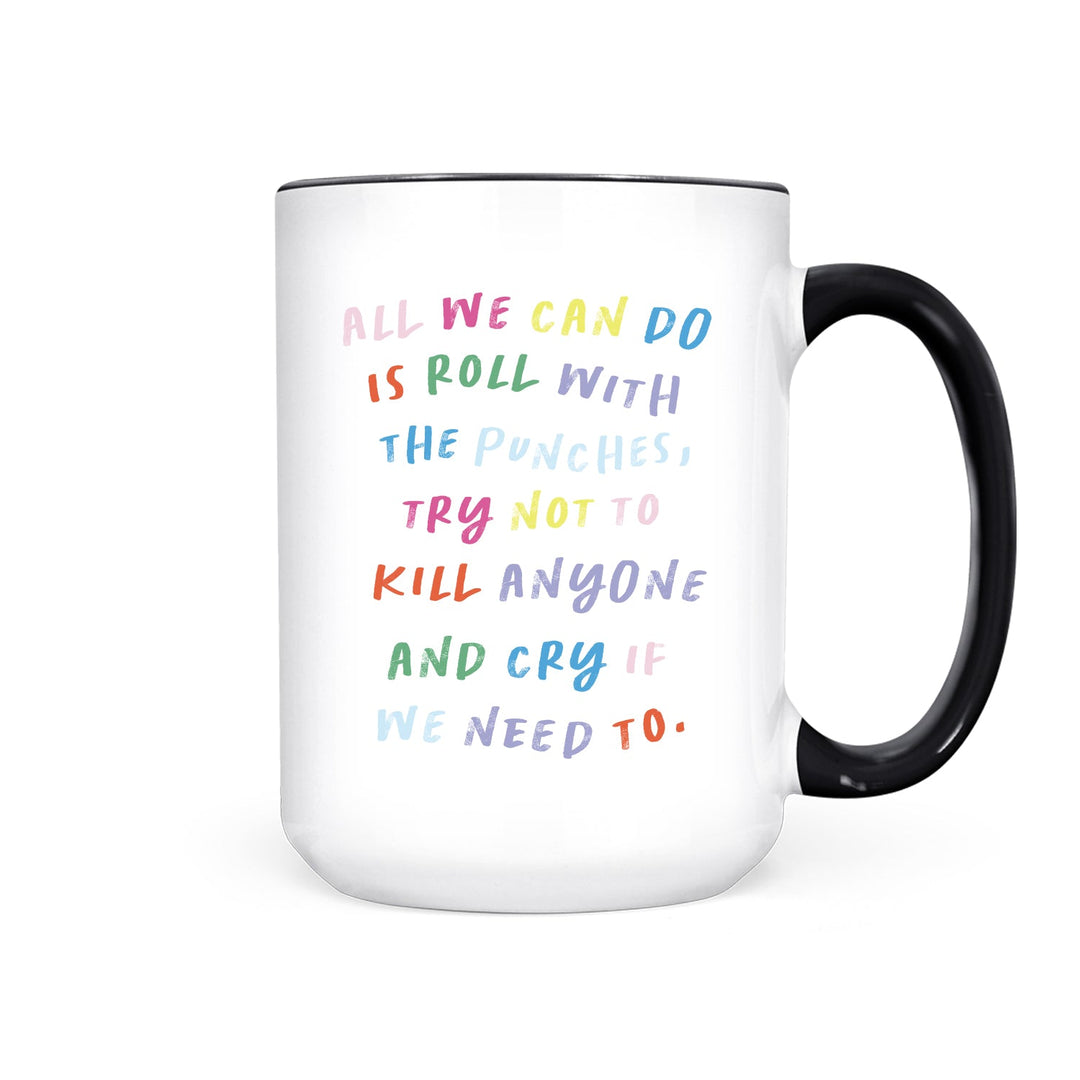 All We Can Do | Mug - Pretty by Her- handmade locally in Cambridge, Ontario