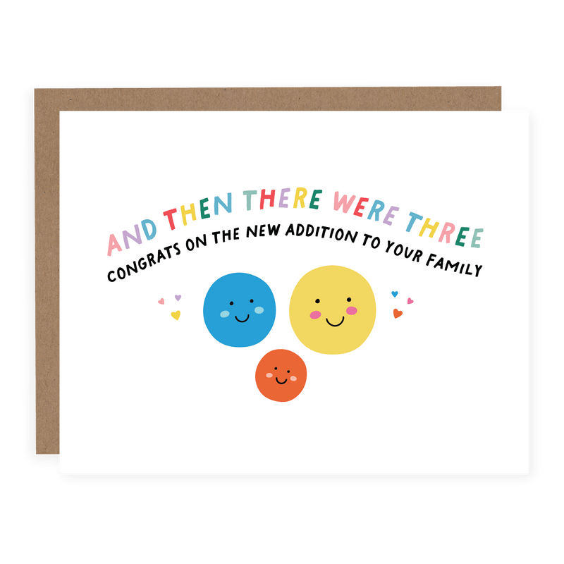 And Then There Were Three | Card - Pretty by Her- handmade locally in Cambridge, Ontario