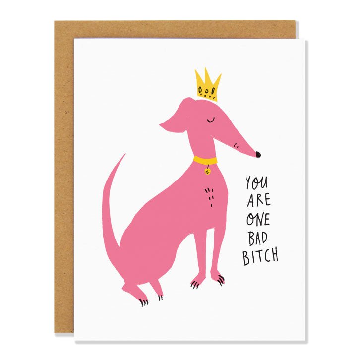Bad Bitch Card | Badger & Burke - Pretty by Her- handmade locally in Cambridge, Ontario