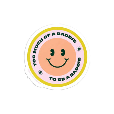 Baddie and Saddie Sticker | Party Mountain Paper Co. - Pretty by Her- handmade locally in Cambridge, Ontario