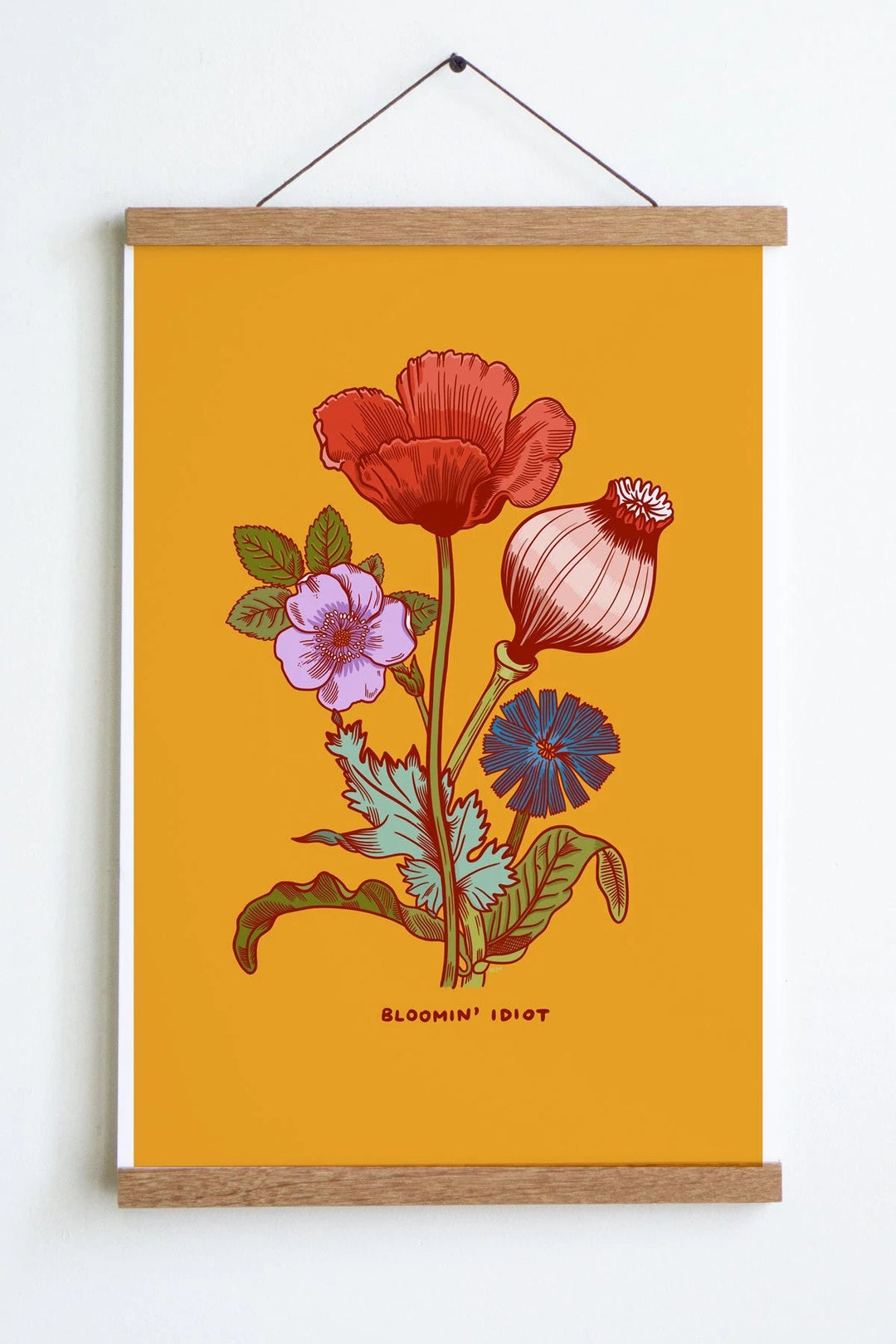 Bloomin' Idiot Print | Stay Home Club - Pretty by Her- handmade locally in Cambridge, Ontario