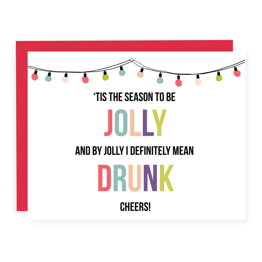 By Jolly I Mean Drunk | Card or Boxed Set - Pretty by Her- handmade locally in Cambridge, Ontario