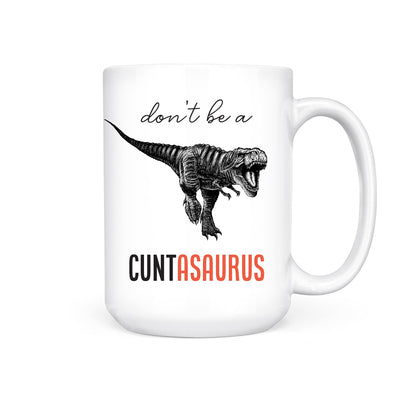 Cuntasaurus | Mug - Pretty by Her- handmade locally in Cambridge, Ontario