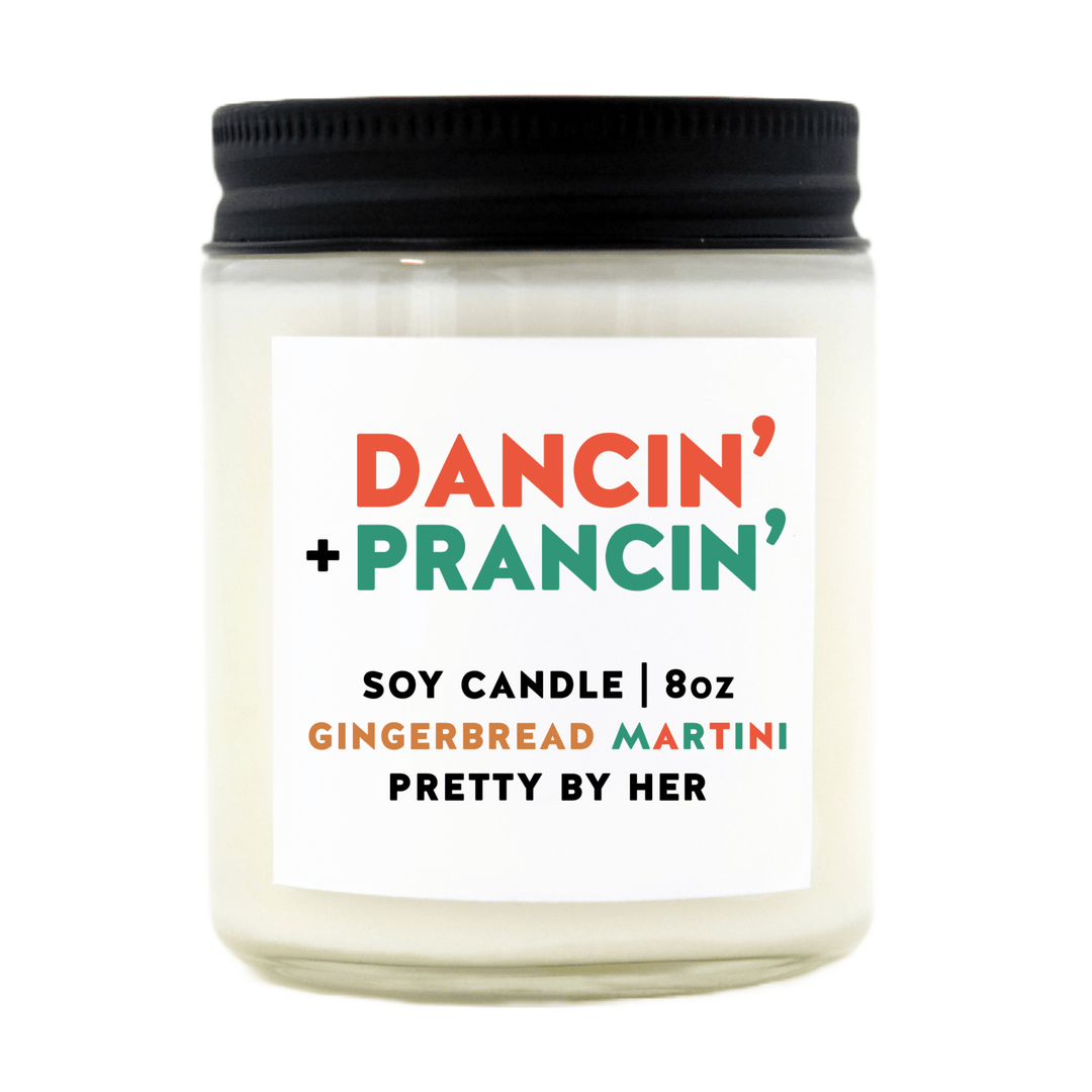 Dancin' And Prancin' | Soy Wax Candle - Pretty by Her- handmade locally in Cambridge, Ontario