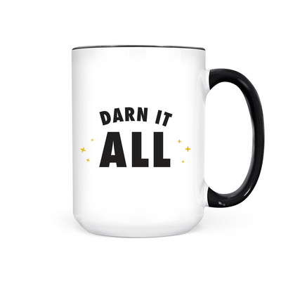Darn It All | Mug - Pretty by Her- handmade locally in Cambridge, Ontario