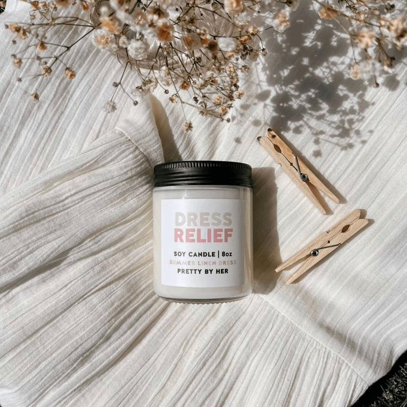 Dress Relief | Soy Wax Candle - Pretty by Her- handmade locally in Cambridge, Ontario