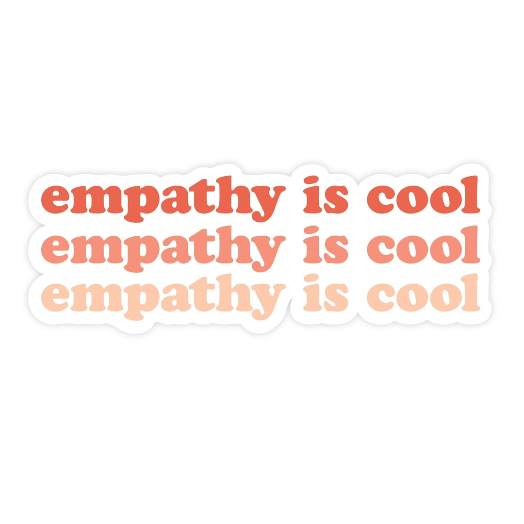 Empathy is Cool | Magnet - Pretty by Her- handmade locally in Cambridge, Ontario