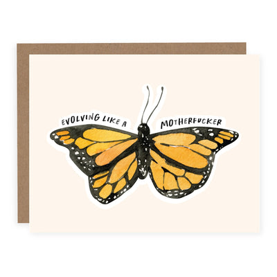 Evolving Like a Motherfucker | Card - Pretty by Her- handmade locally in Cambridge, Ontario