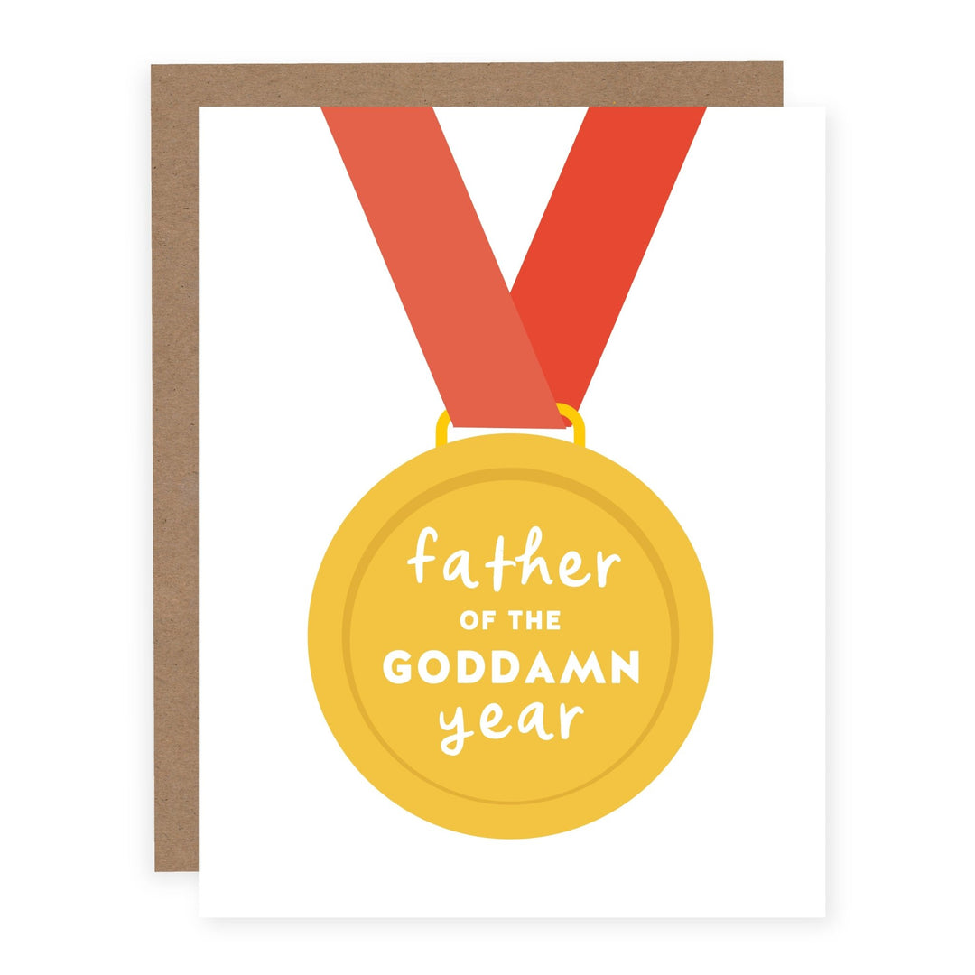 Father of the Goddamn Year | Card - Pretty by Her- handmade locally in Cambridge, Ontario