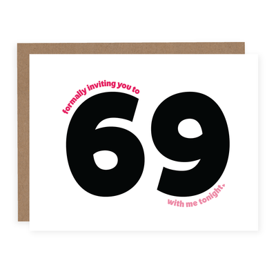 Formally Inviting You to 69 | Card - Pretty by Her- handmade locally in Cambridge, Ontario