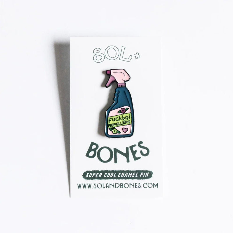 Fuck Boy Repellent Enamel Pin | Sol + Bones - Pretty by Her- handmade locally in Cambridge, Ontario