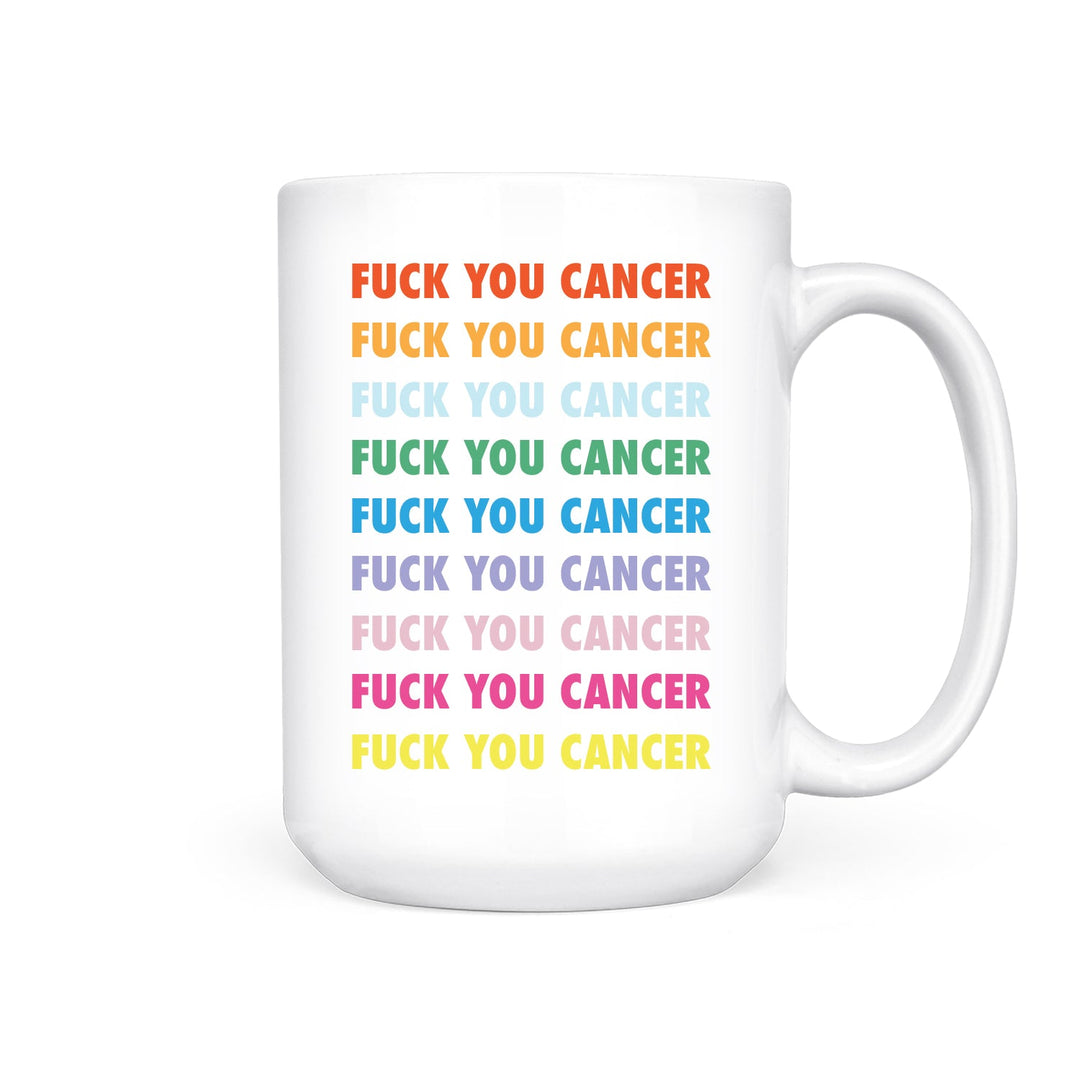 Fuck You Cancer | Mug - Pretty by Her- handmade locally in Cambridge, Ontario